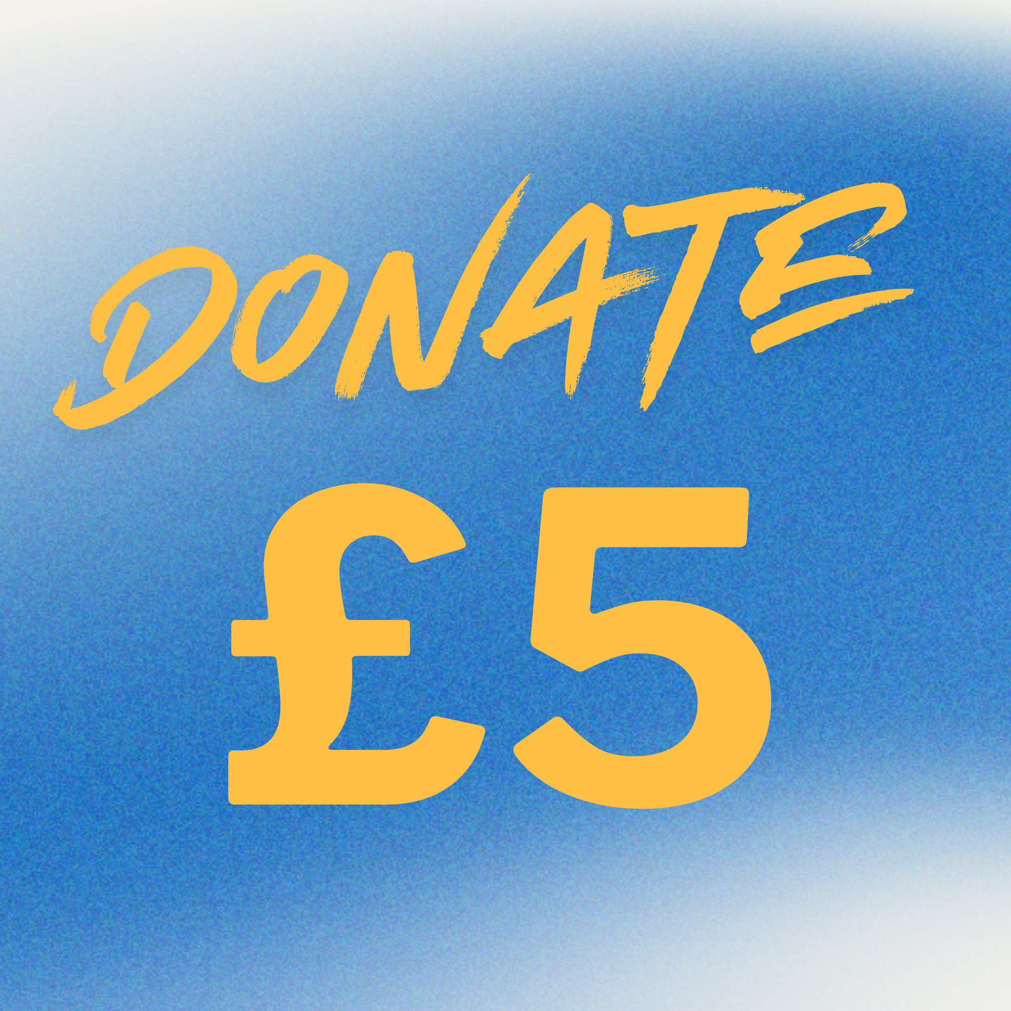 Donate £5